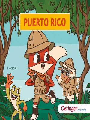 cover image of Rund um die Welt mit Fuchs und Schaf. Puerto Rico (1)
